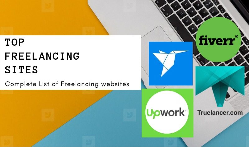 List of Freelance Sites to Start Freelancing - Truelancer Blog
